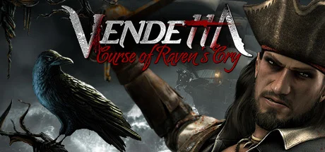 Vendetta - Curse of Raven&acute;s Cry STEAM KEY/REGION FREE🔥
